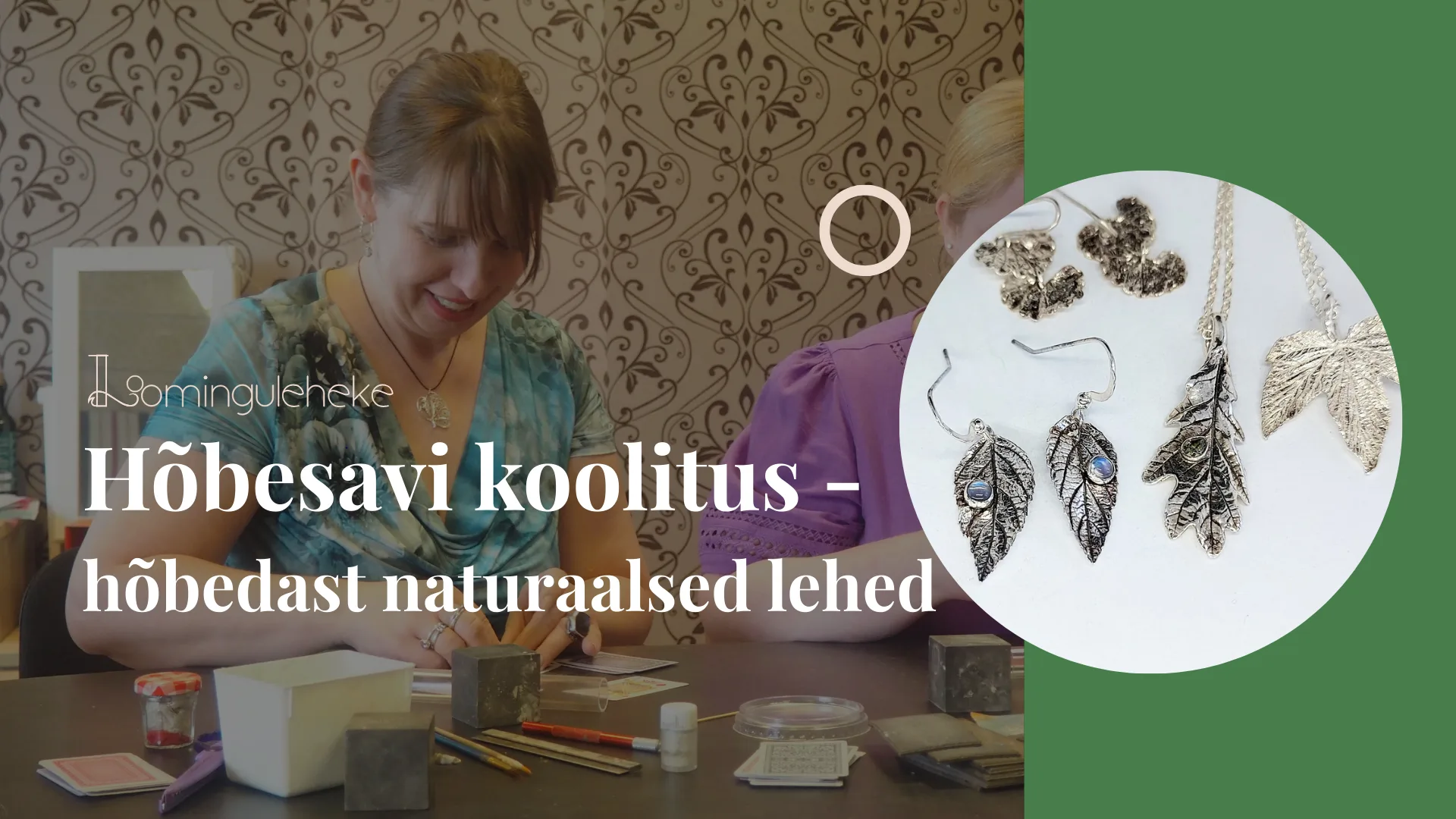 Hõbesavi koolitus: lehe katmine hõbepastaga ja süstlatehnika